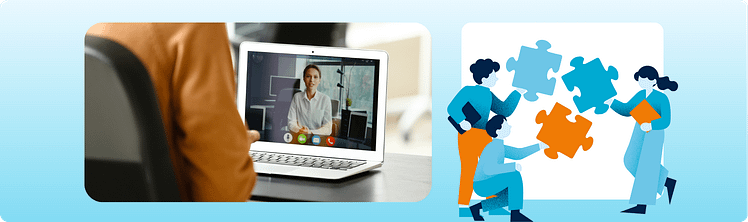 plit banner showing a person conducting an online video interview on a laptop next to an illustration of team members assembling puzzle pieces together.